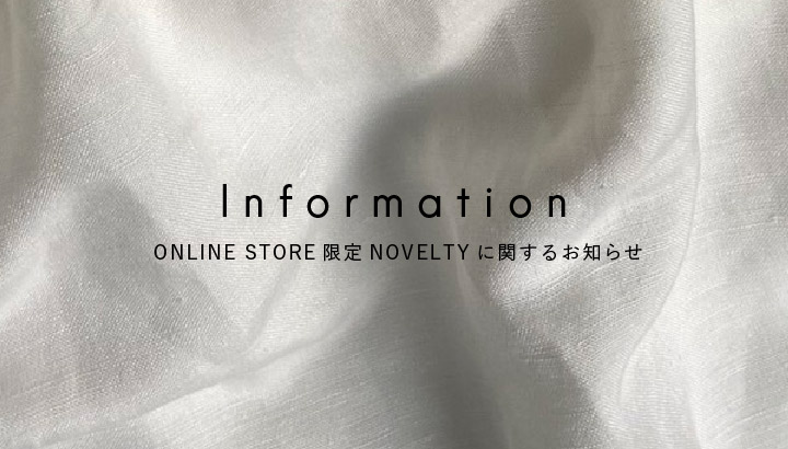 ETRE TOKYO ONLINE STORE限定NOVELTYに関するお知らせ
